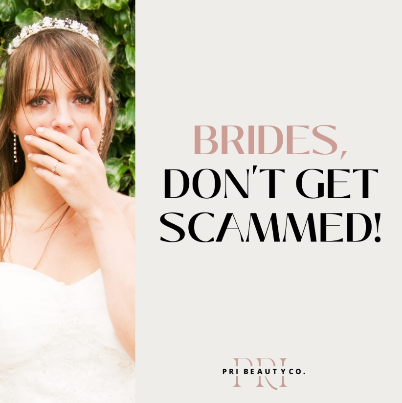 Brides don't get scammed!